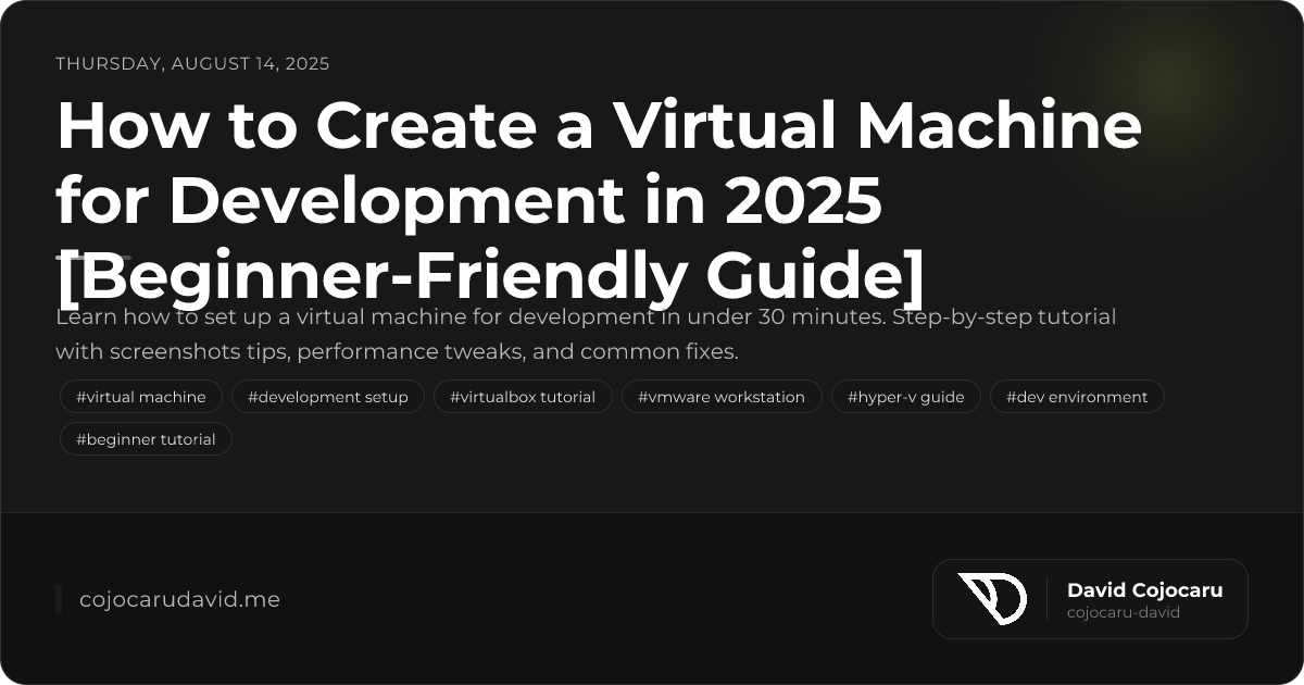 How to Create a Virtual Machine for Development in 2025